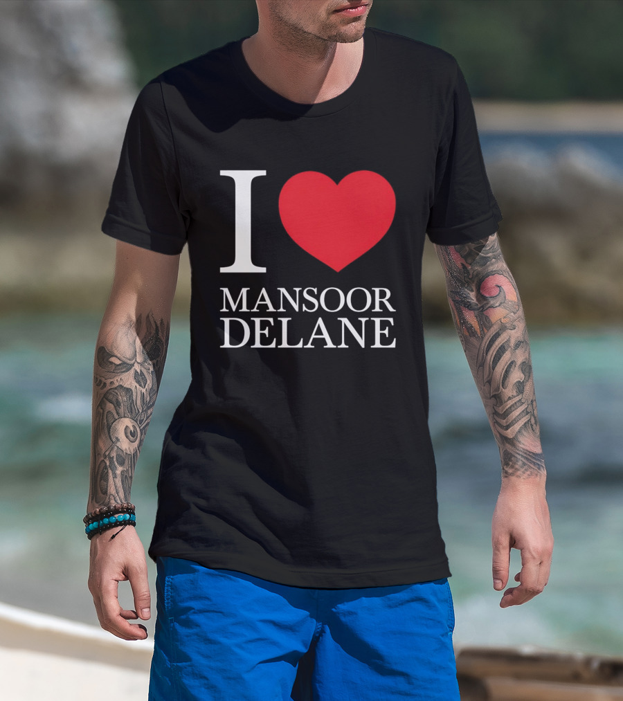 I Love Mansoor Delane Kansas City Chiefs Fan T-Shirt