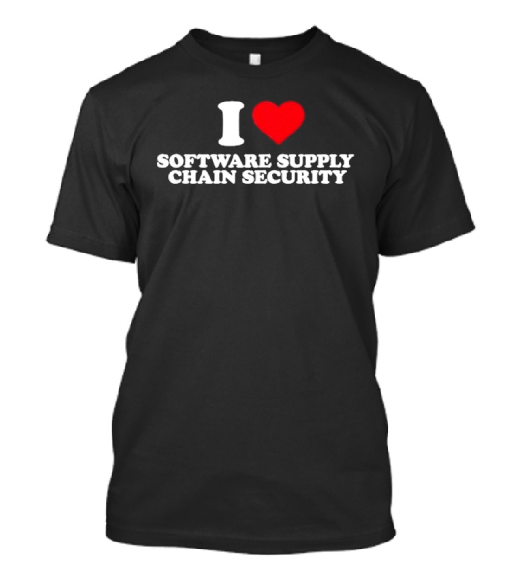 I Love Software Supply Chain Security T-Shirt