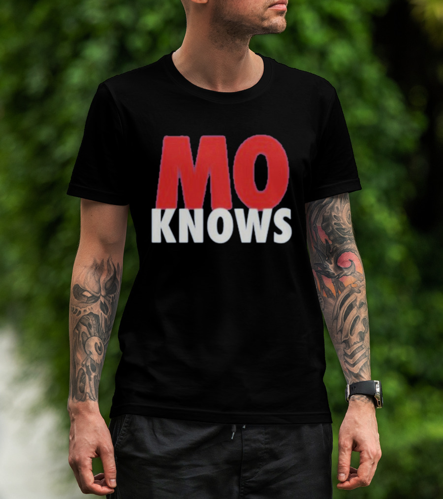 Mo Knows T-Shirt