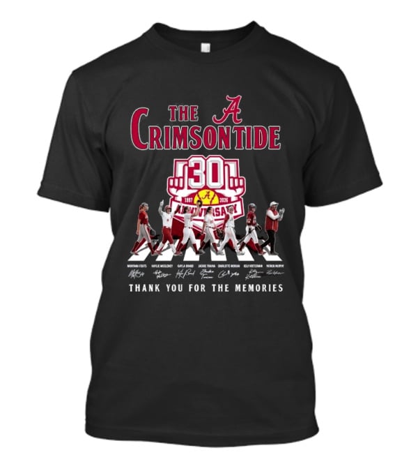 The Crimson Tide 30th Anniversary 1997 2025 Thank You For The Memories Signatures T-Shirt
