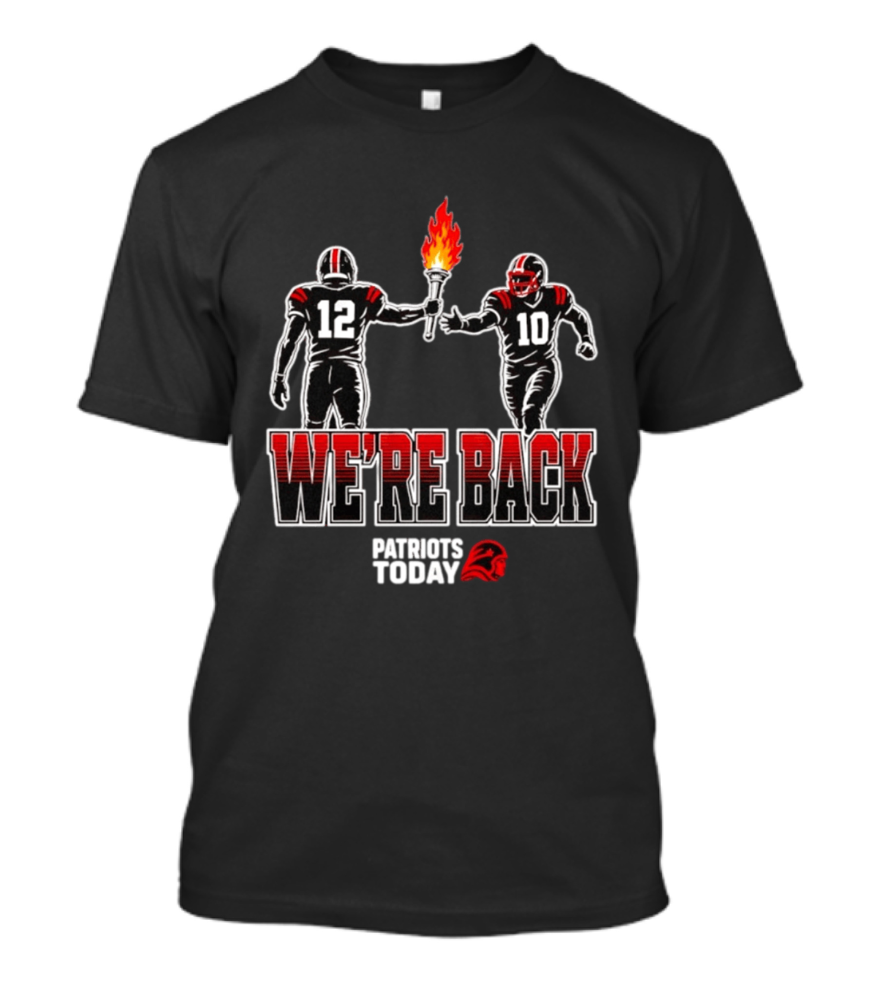 Tom Brady Passes Torch To Drake Maye We're Back Patriots Today T-Shirt