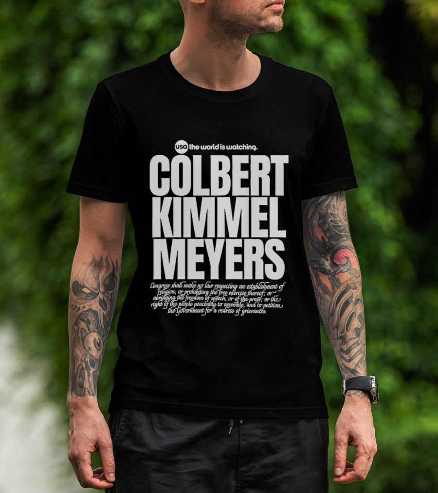 USA The World Is Ing Colbert Kimmel Meyers T-Shirt
