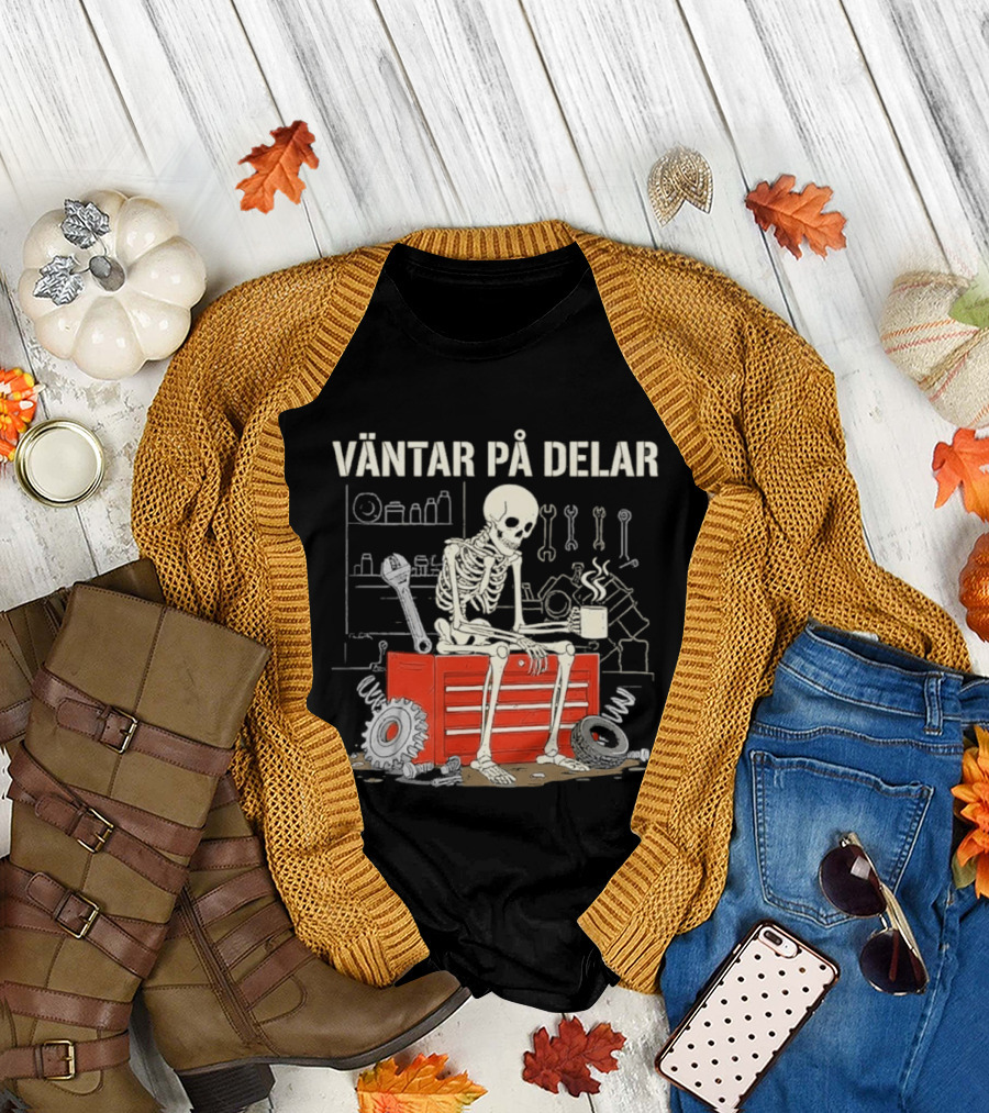Väntar På Delar Skeleton Mechanic Toolbox Workshop T-Shirt