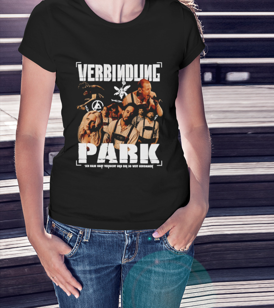 Verbindung Park Ich Habe Hart Versucht Und Bin So Weit Gekommen T-Shirt