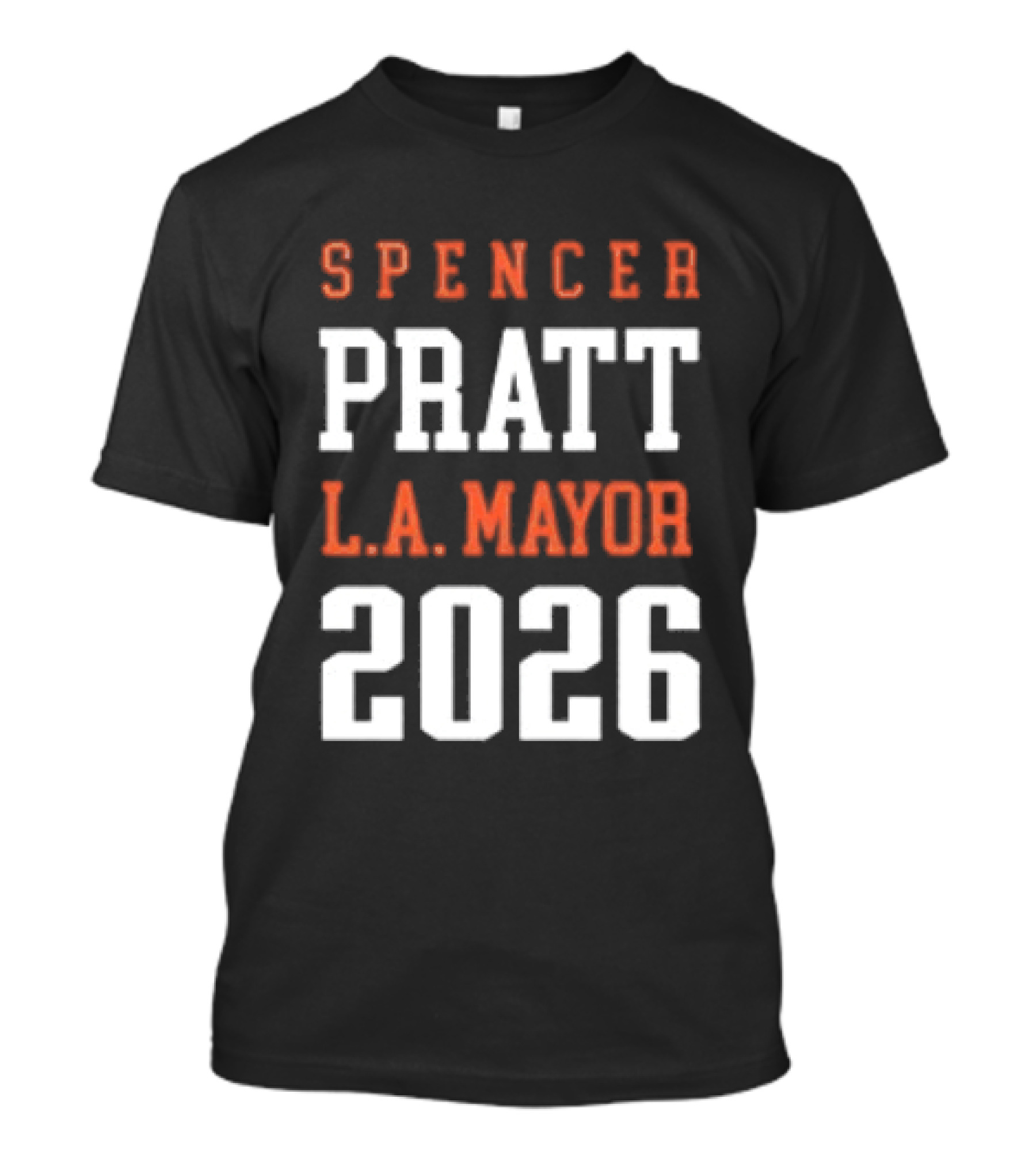 Spencer Pratt LA Mayor 2026 Campaign T-Shirt