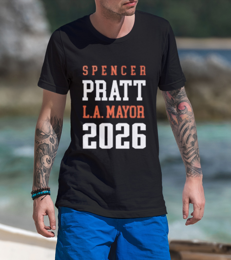 Spencer Pratt LA Mayor 2026 Campaign T-Shirt