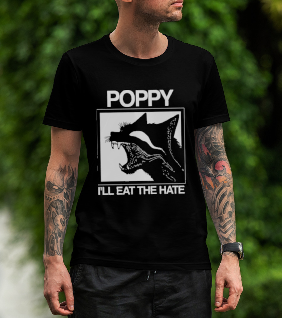 Poppy Feral I'll Eat The Hate Wolf T-Shirt