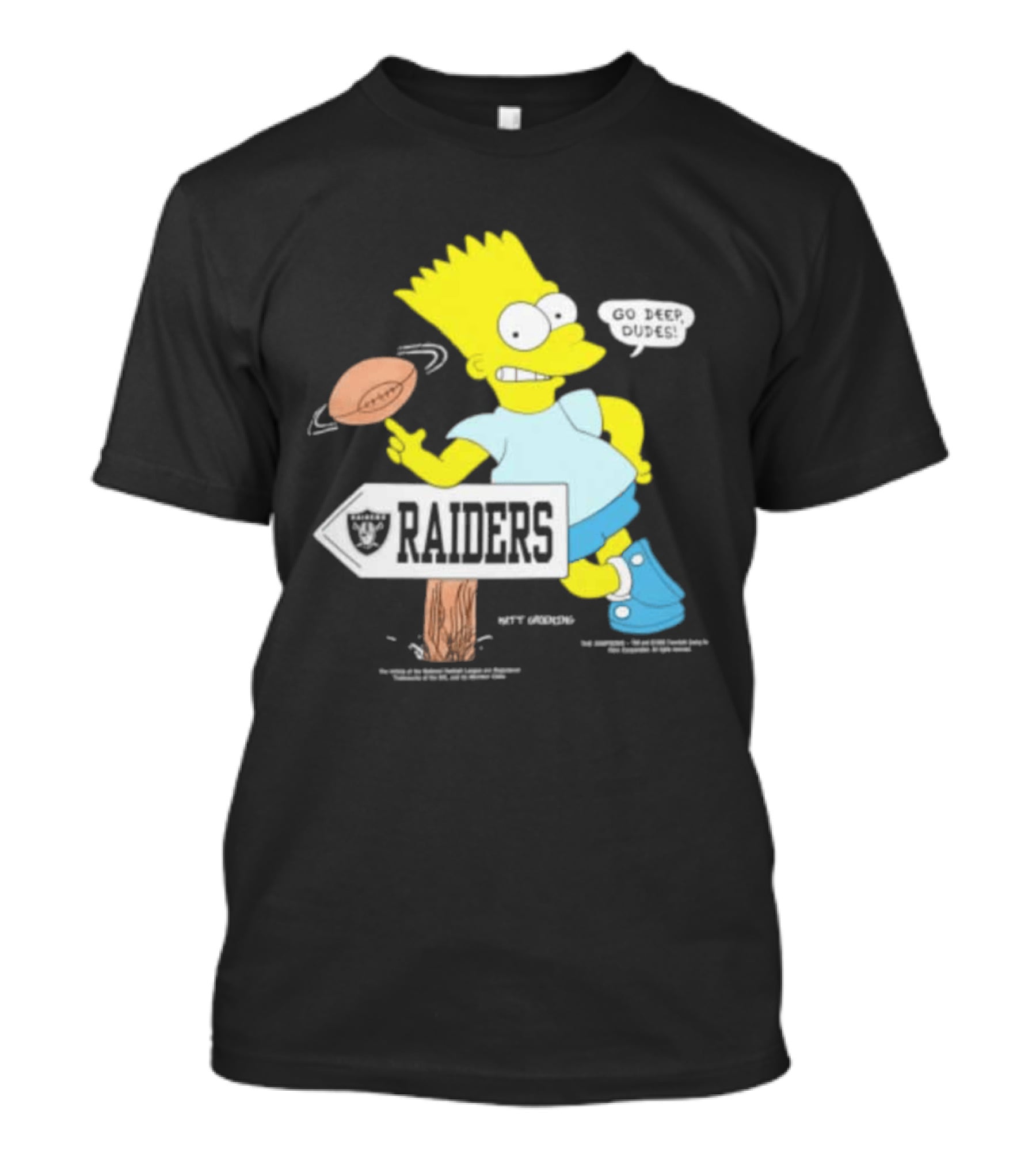 Raiders Bart Simpson Football Spin Near Raiders Sign T-Shirt