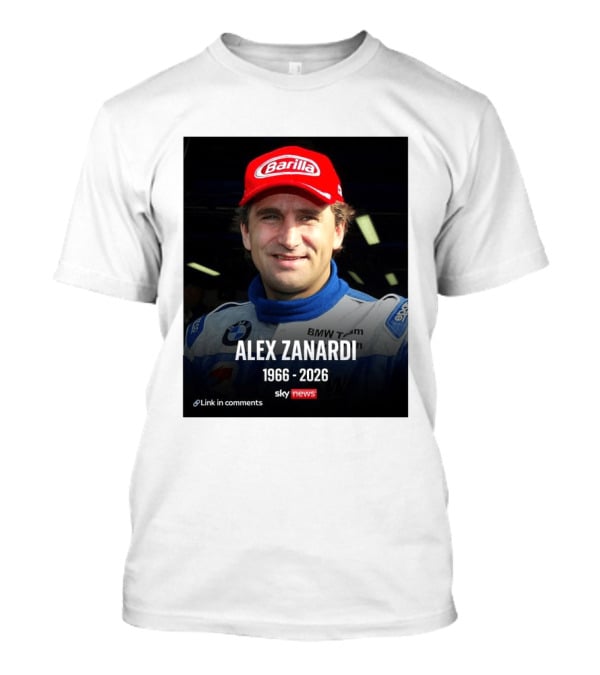 Die Sportwelt Trauert Um Ein Ganz Großes Vorbild Ruhe In Frieden Alex Zanardi 1966 2026 BMW Team Racing Sky News Barilla T-Shirt