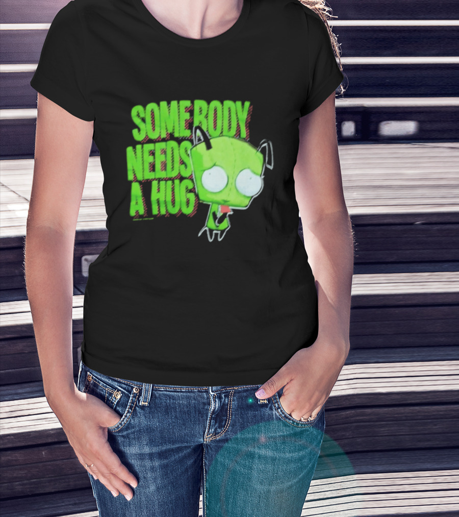 Somebody Needs A Hug Gir Invader Zim T-Shirt