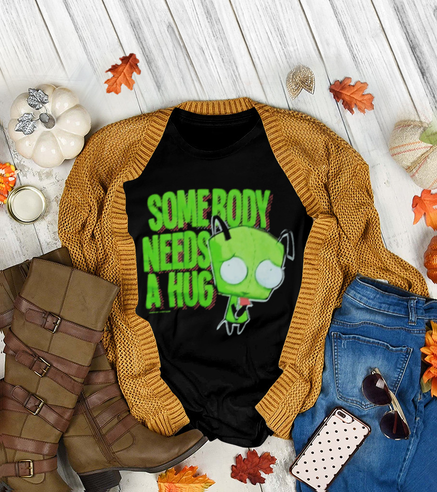 Somebody Needs A Hug Gir Invader Zim T-Shirt