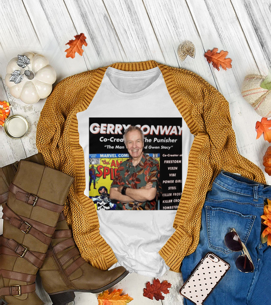Gerry Conway Co Creator The Punisher Spider Man Comics Marvel Firestorm Vixen Power Girl T-Shirt