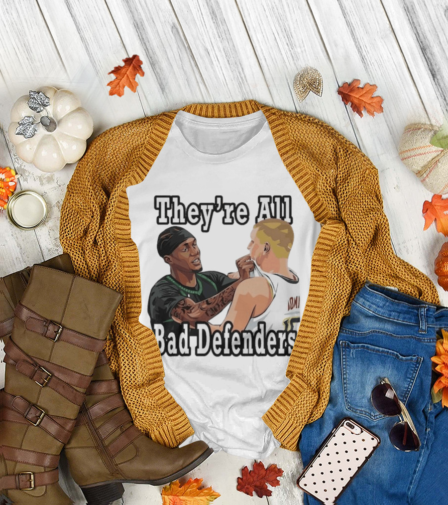 They're All Bad Defenders Minnesota Basketball Player Confrontation T-Shirt