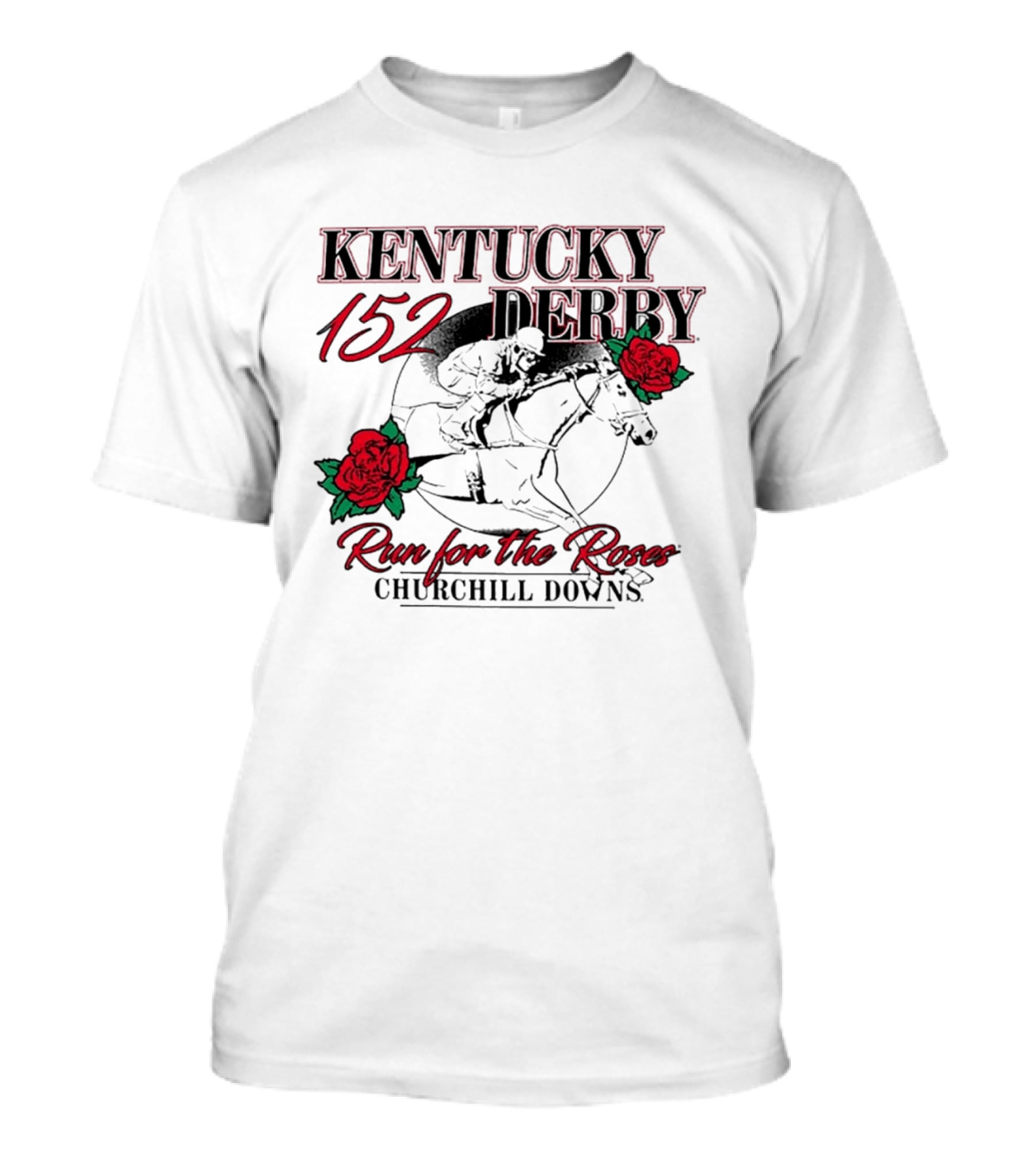KENTUCKY 152 DERBY Run For The Roses Churchill Downs T-Shirt