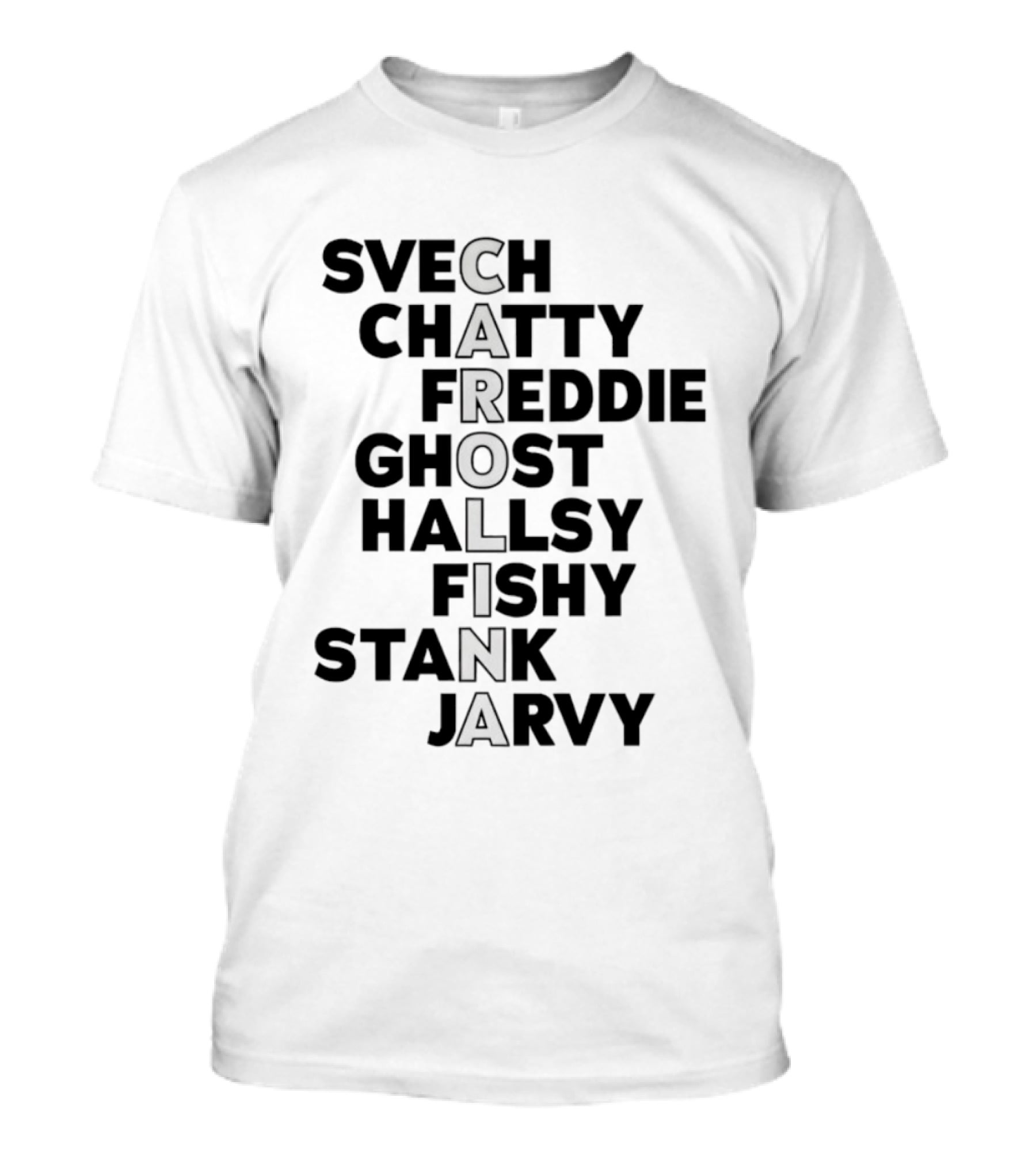 Carolina Hurricanes Svech Chatty Freddie Ghost Hallsy Fishy Stank Jarvy T-Shirt