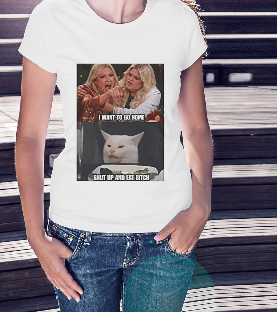 I Want To Go Home Smudge The Cat Meme Shut Up And Eat T-Shirt