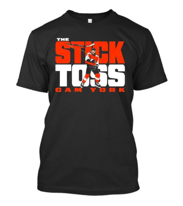 Cam York The Stick Toss Philadelphia Flyers Hockey NHL 2026 T-Shirt