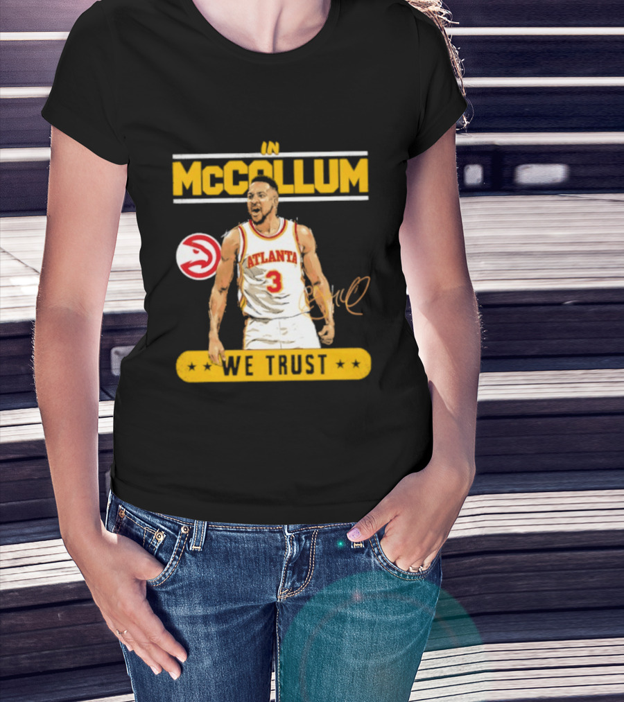Atlanta Hawks CJ McCollum In McCollum We Trust T-Shirt