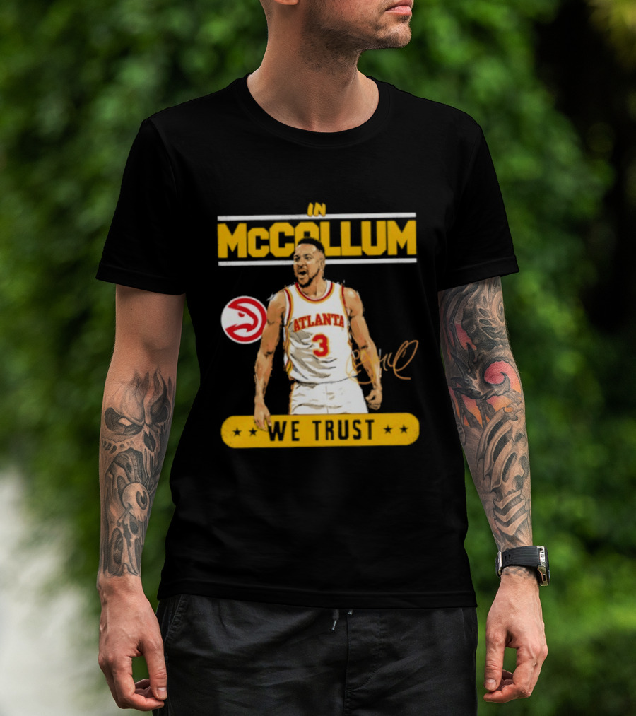 Atlanta Hawks CJ McCollum In McCollum We Trust T-Shirt