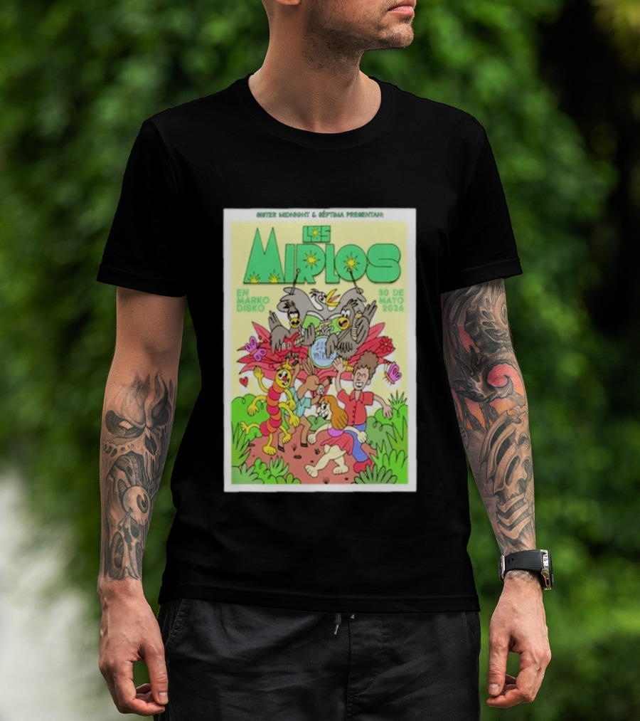 Mister Midnight Y Réptima Presentan Los Mirlos En Marko Disko Tijuana Mayo 30 2026 T-Shirt