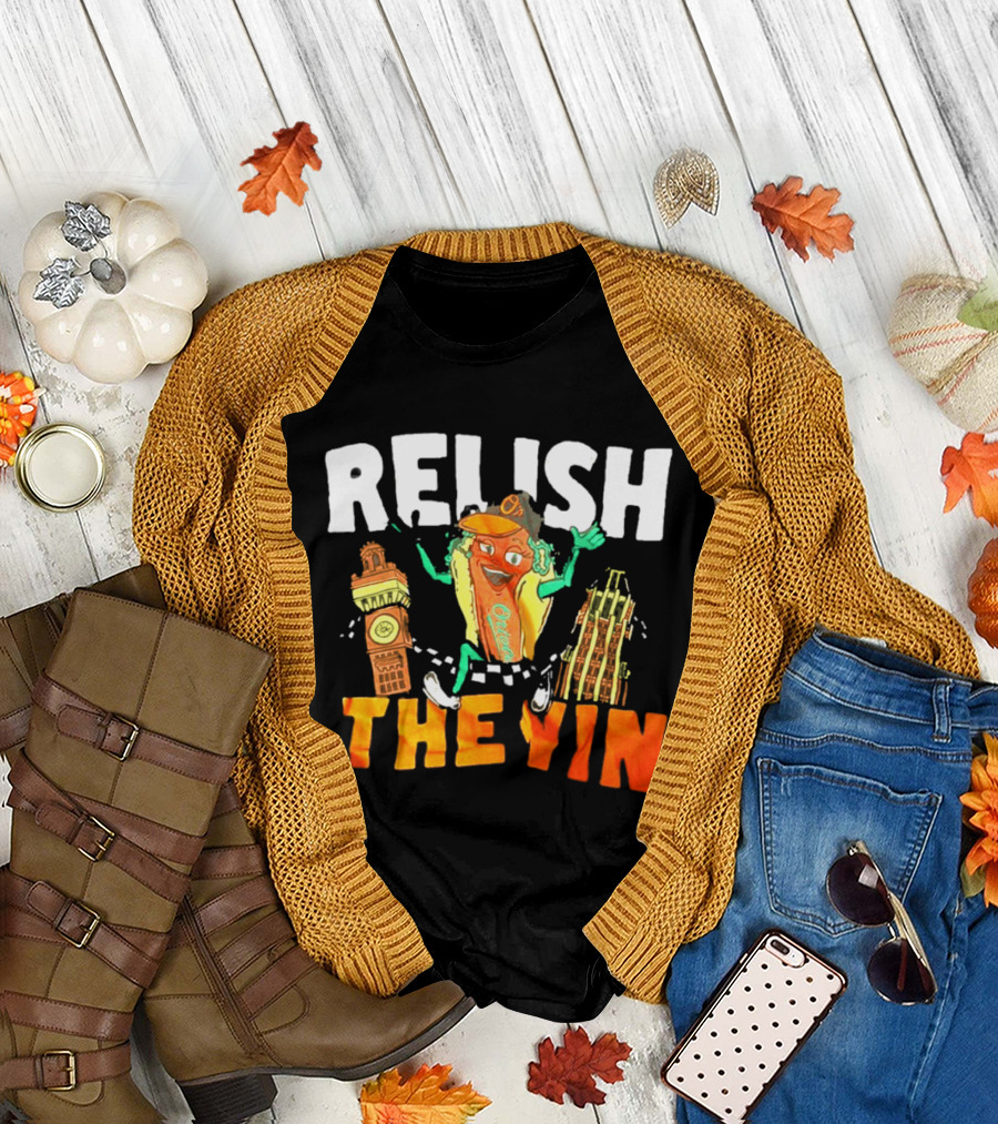 Relish The Yin Orioles Hot Dog Cartoon Baltimore 2026 T-Shirt