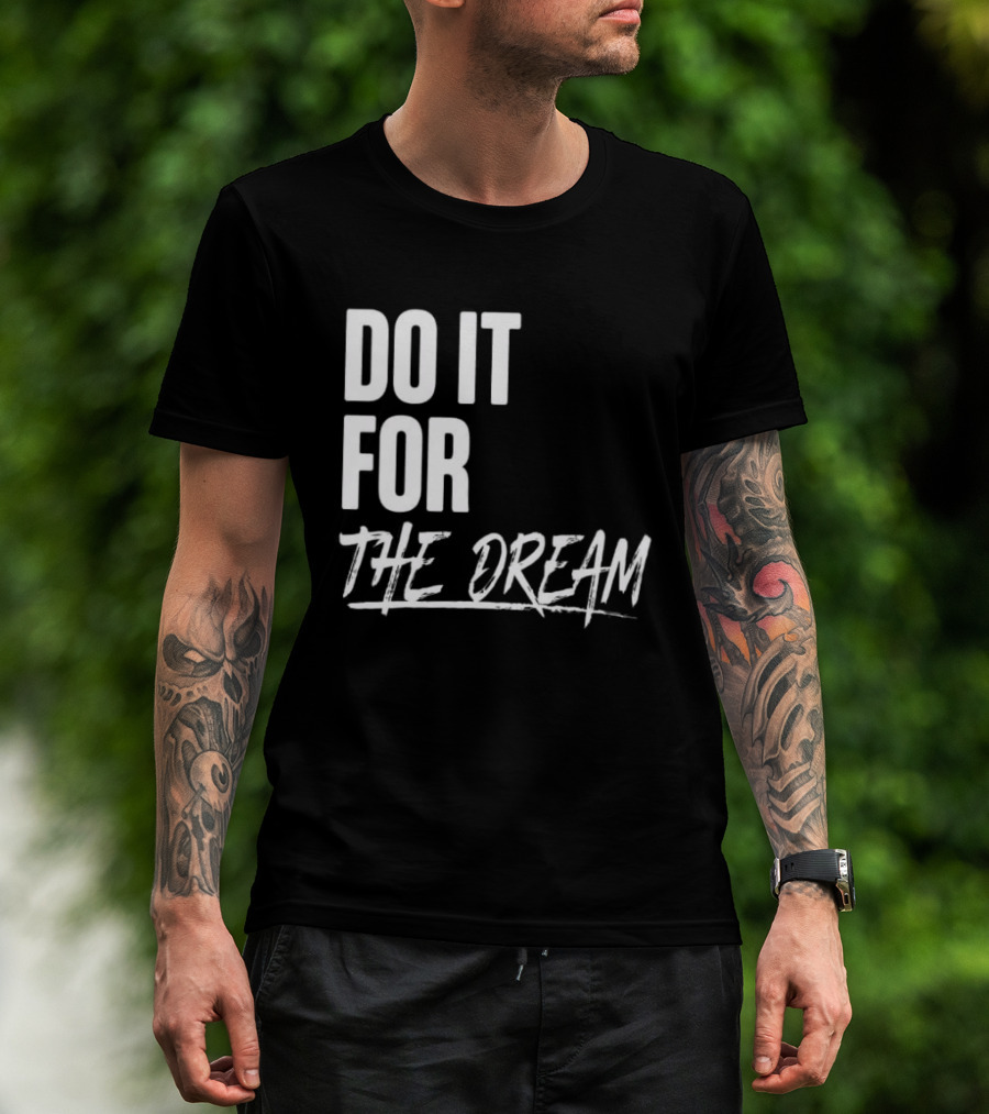 Renee Montgomery Do It For The Dream WNBA Basketball Motivation T-Shirt