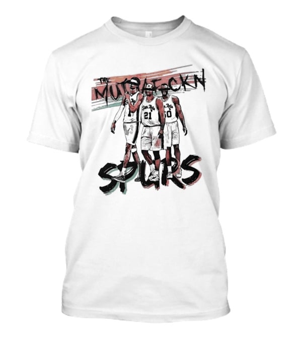 Original The Muthafuckin Spurs San Antonio 2026 T-Shirt