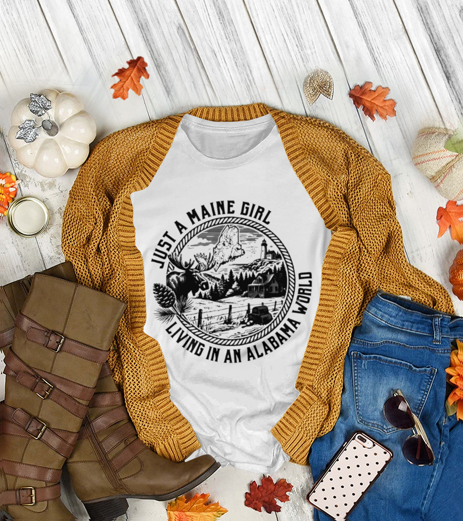 Just a Maine Girl Living in an Alabama World Moose Lighthouse Landscape T-Shirt