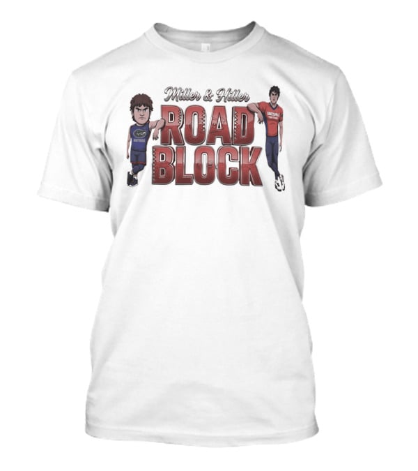 Miller And Hiller Road Block Florida Gators Gameday Duo T-Shirt