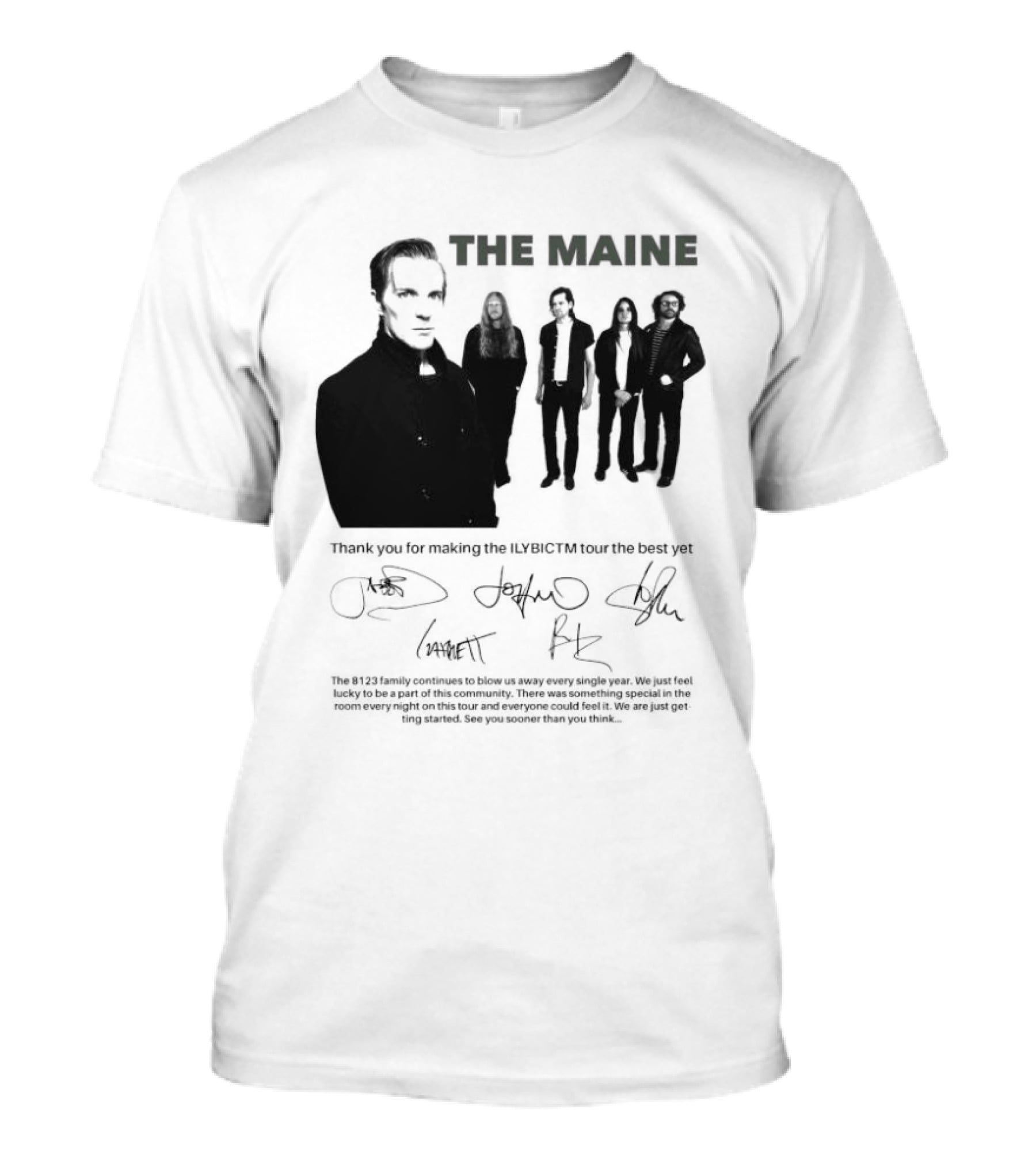 The Maine Thank You For Making The ILYBICTM Signed Band T-Shirt