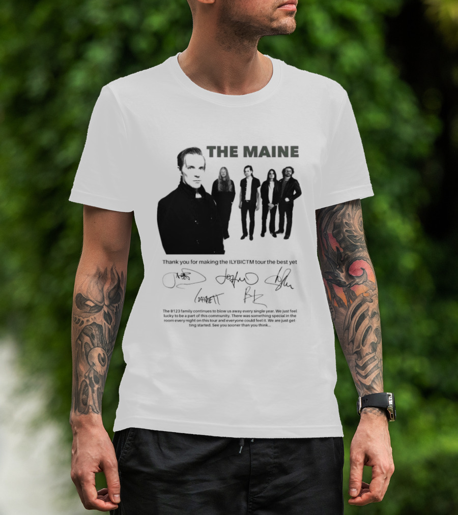 The Maine Thank You For Making The ILYBICTM Signed Band T-Shirt