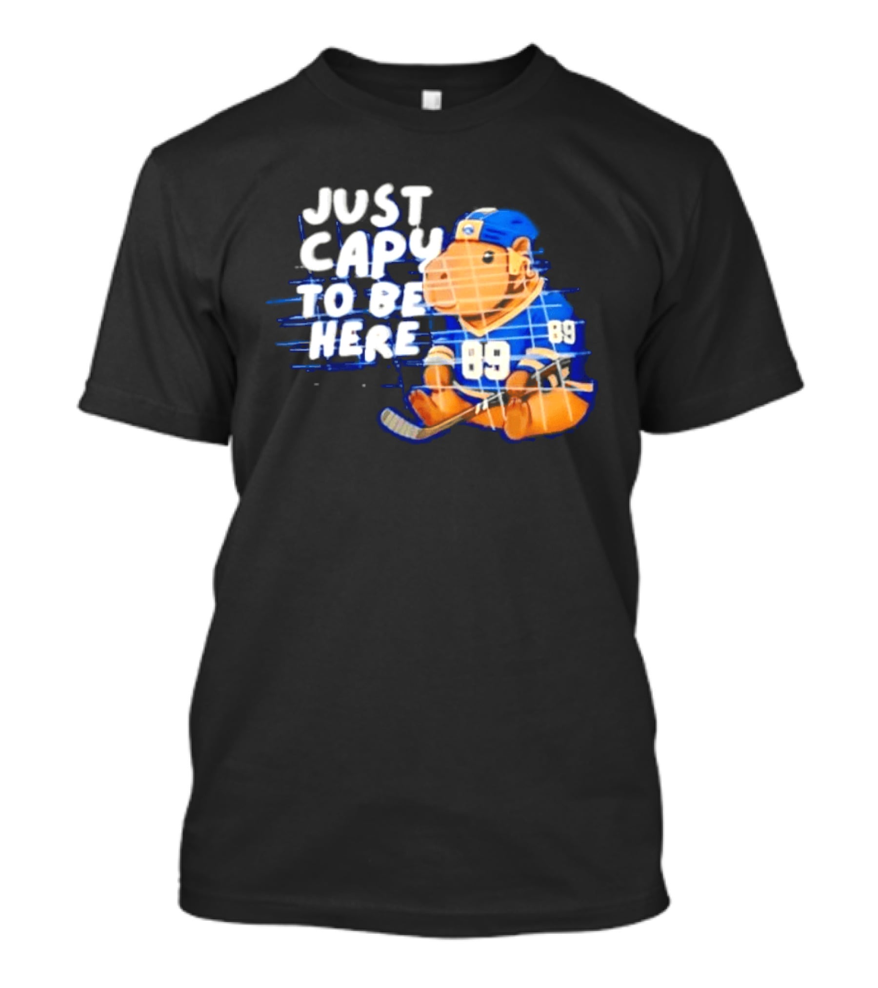Just Capy To Be Here Buffalo Sabres 89 T-Shirt