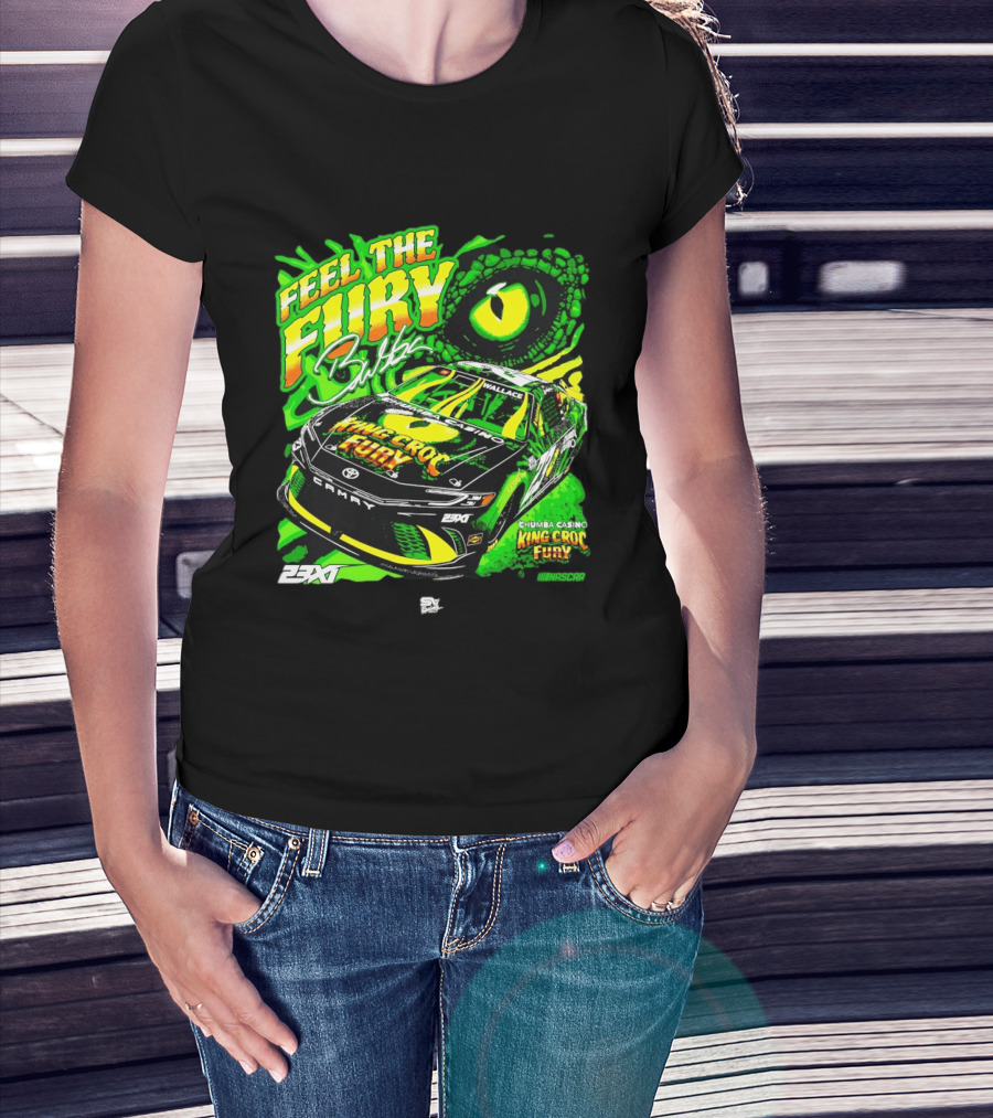 Bubba Wallace Feel The Fury King Croc Chumba Casino Toyota Camry NASCAR 23XI Racing T-Shirt