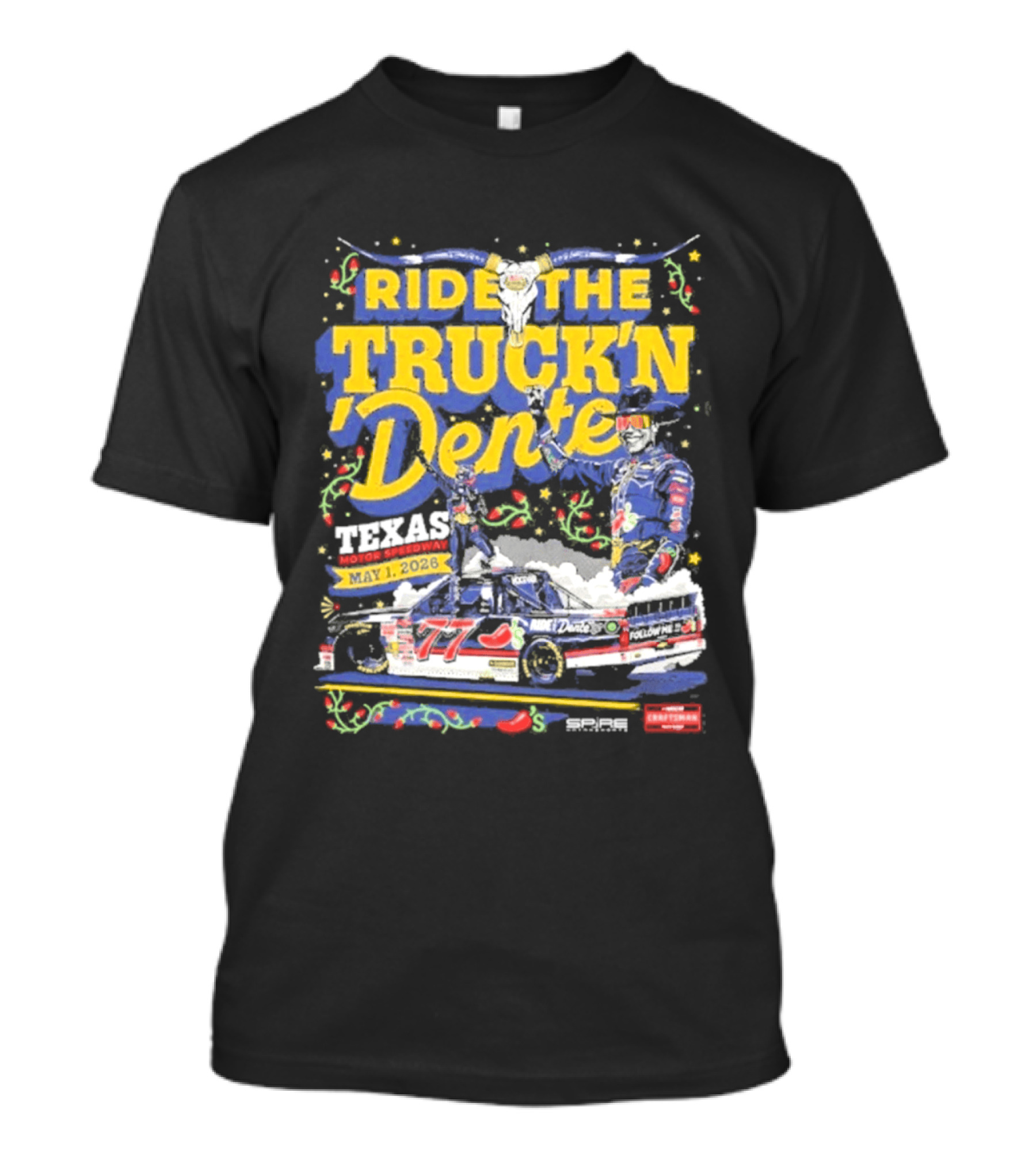 Ride The Truck'n Dente Texas Win May 2023 T-Shirt