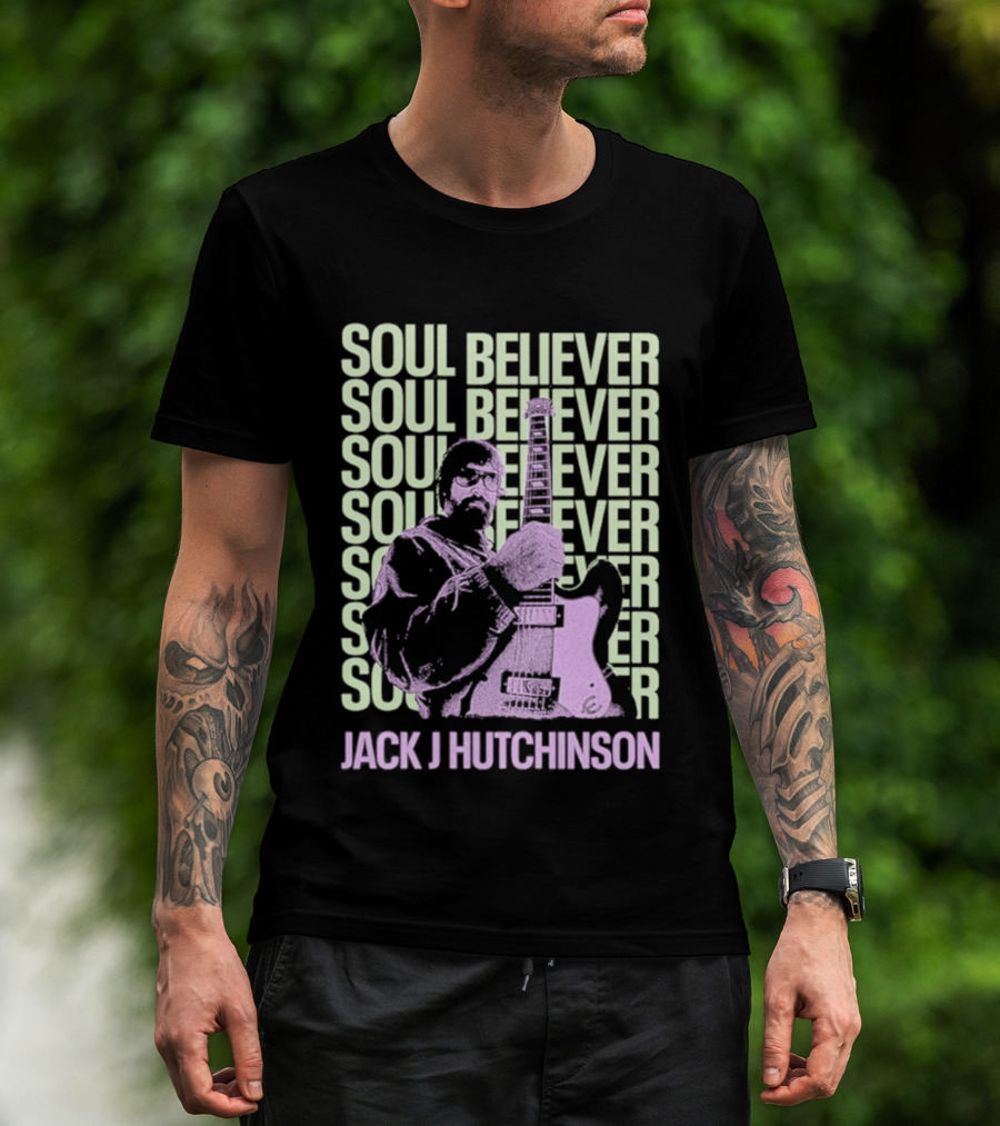 Jack J Hutchinson Soul Believer Guitar Artistry T-Shirt