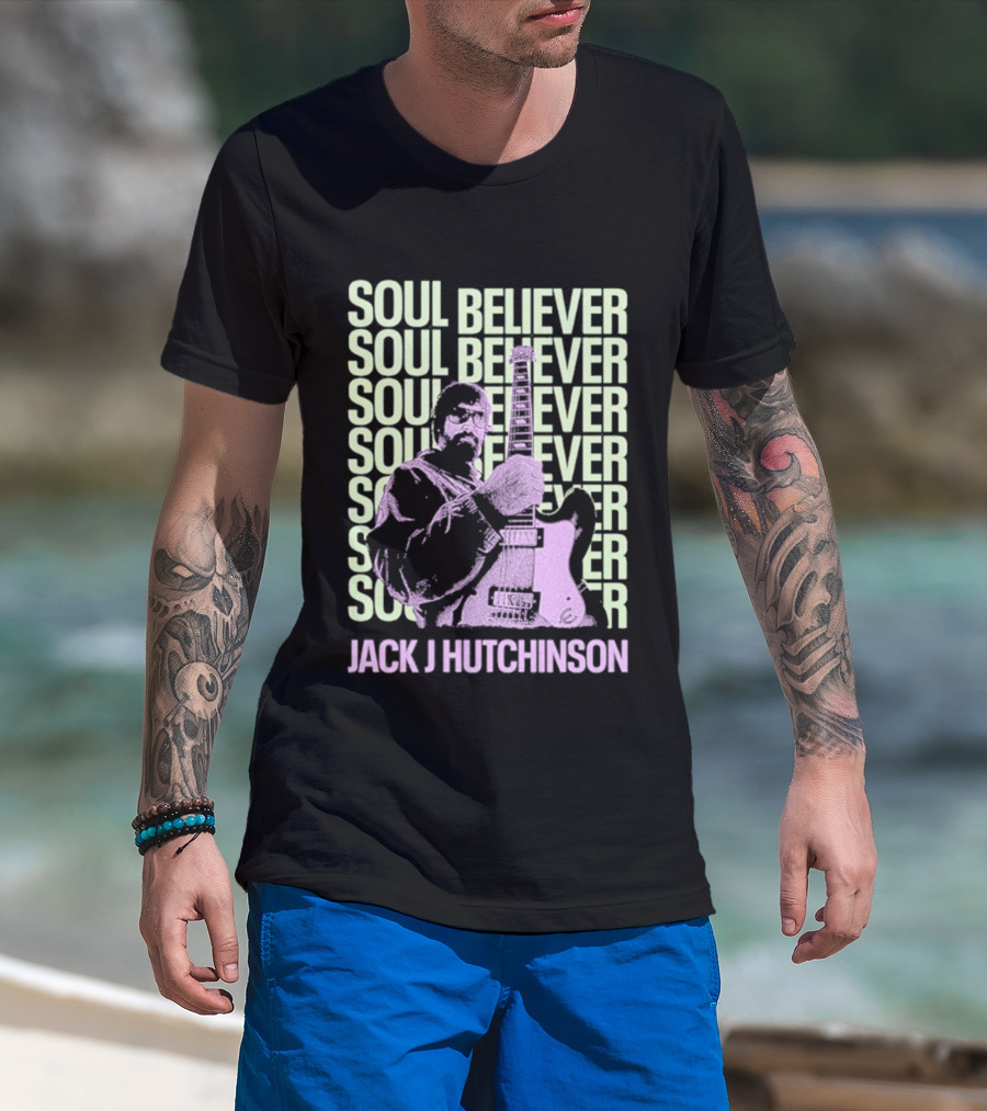 Jack J Hutchinson Soul Believer Guitar Artistry T-Shirt
