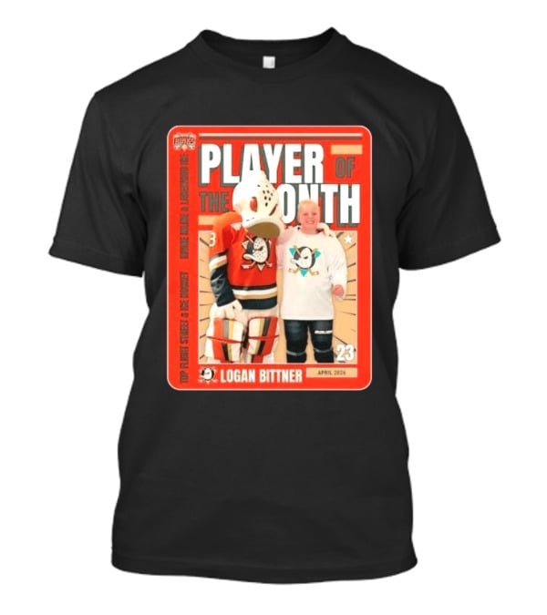 Top Flight Sweet Anaheim Ducks Logan Bittner Player Of The Month April 2026 T-Shirt