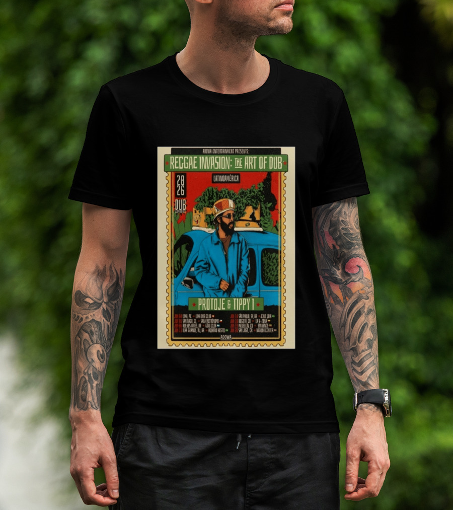 Reggae Invasion The Art Of Dub Protoje Tippy I Latin America 2026 Tour Dates T-Shirt