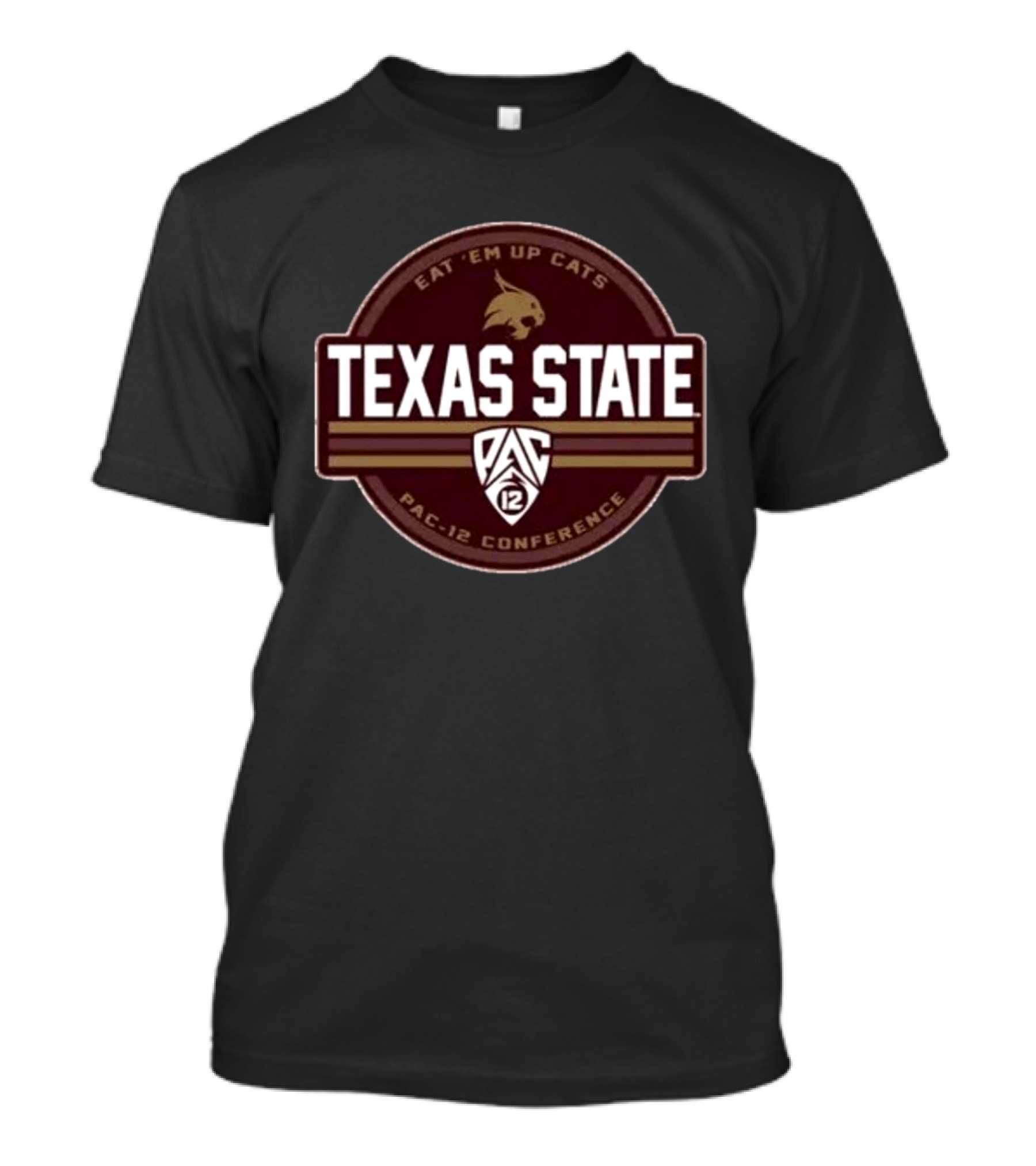 Texas State Bobcats Eat 'Em Up Cats PAC 12 Conference T-Shirt