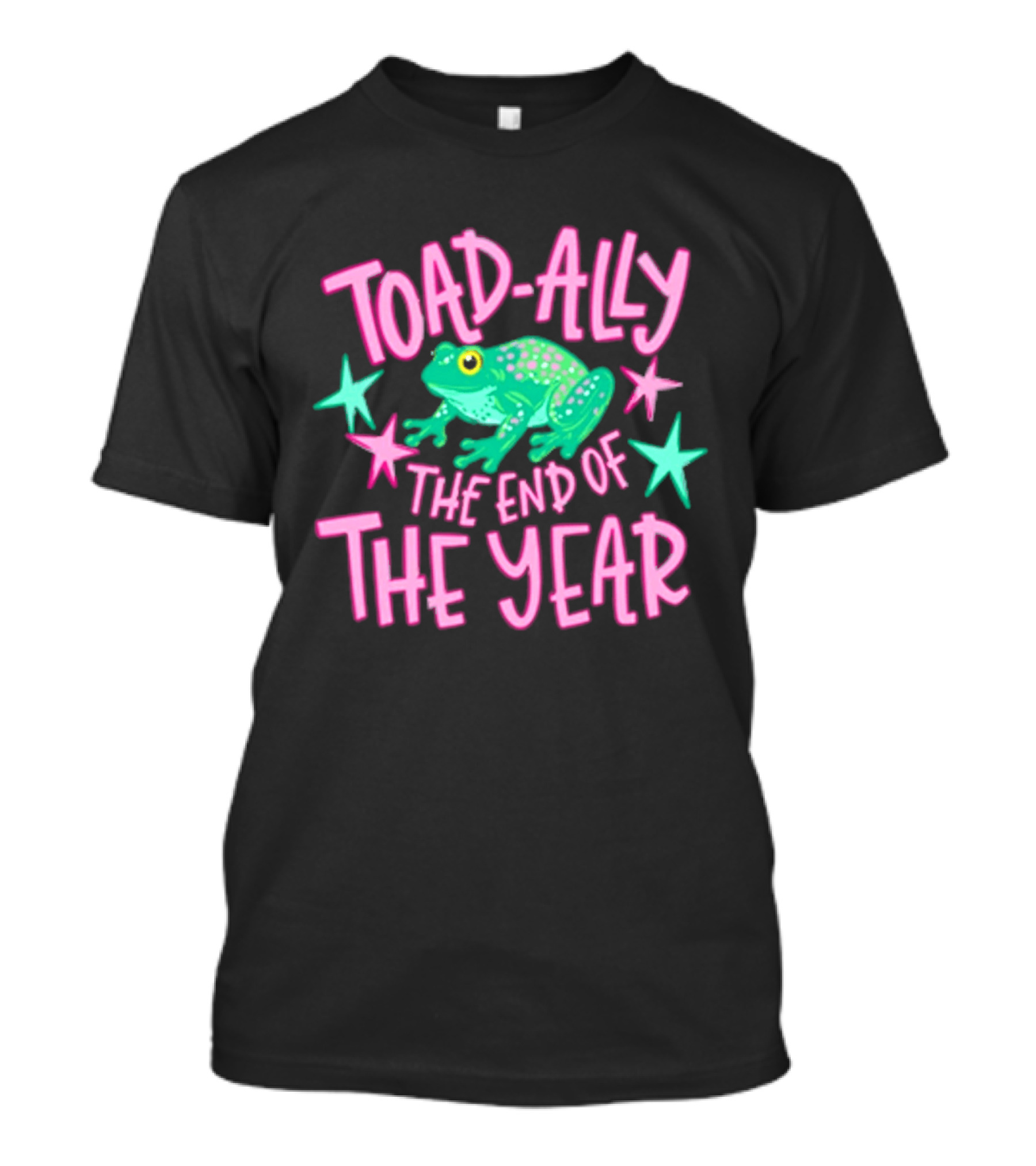 Toad Ally The End Of The Year Teacher Last Day School T-Shirt