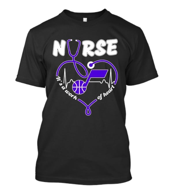 Utah Jazz Nurse It's A Work Of Heart Stethoscope Basketball T-Shirt