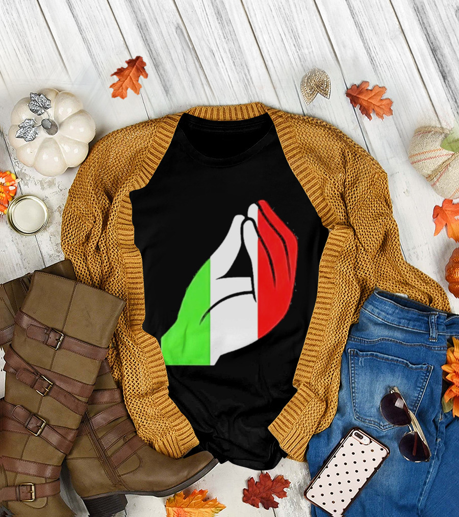 Italian Hand Gesture Ma Che Vuoi Green White Red T-Shirt