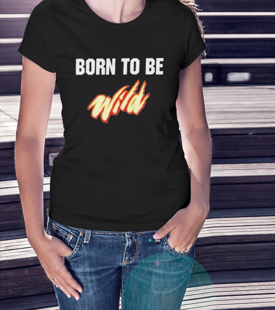 Born To Be Wild Minnesota Wild T-Shirt