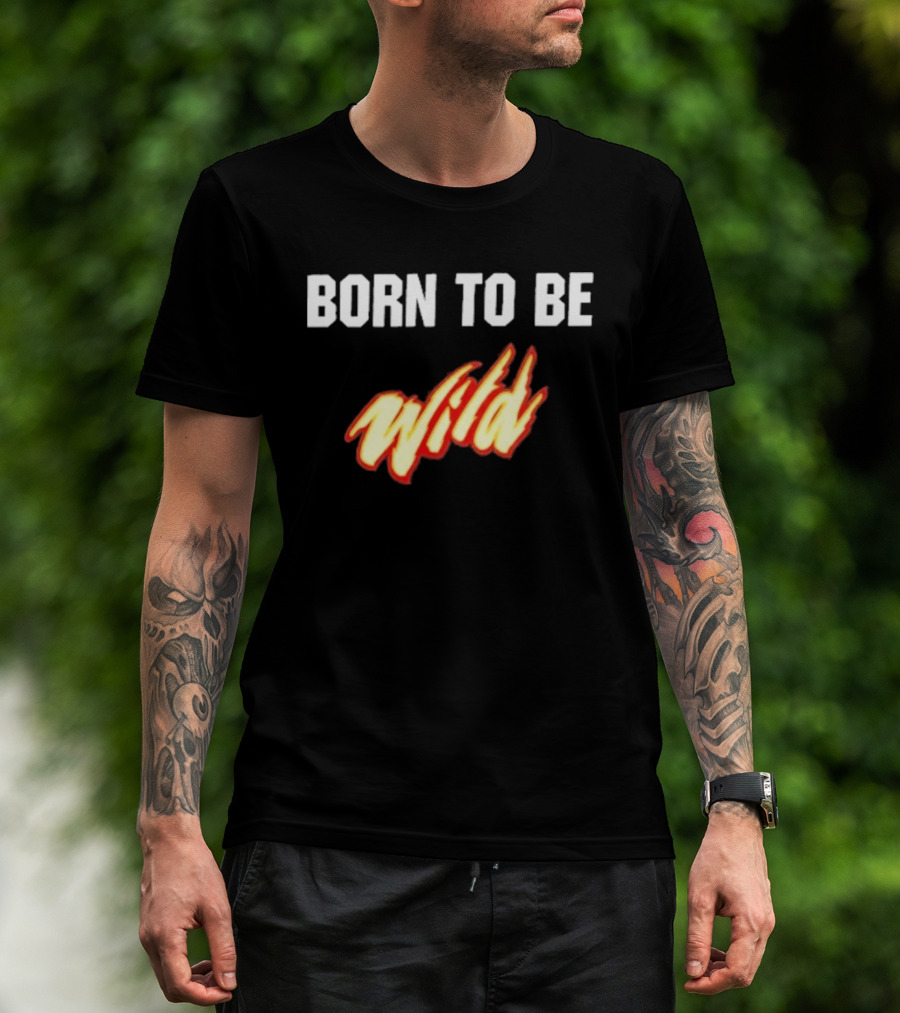 Born To Be Wild Minnesota Wild T-Shirt