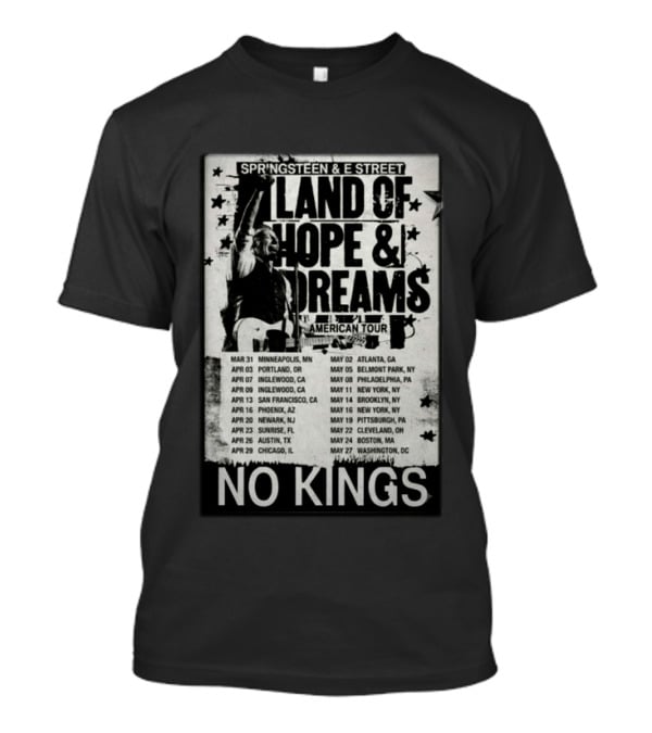 Springsteen E Street Band Land Of Hope & Dreams American Tour No Kings T-Shirt