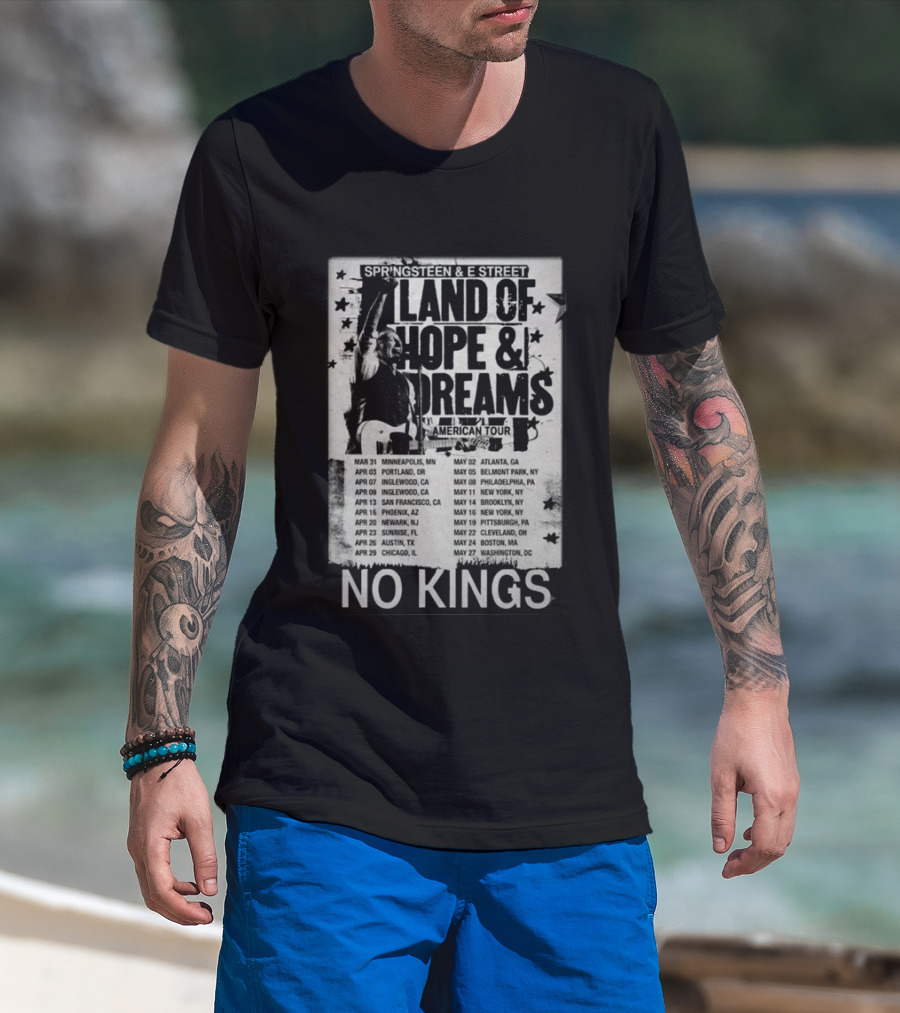 Springsteen E Street Band Land Of Hope & Dreams American Tour No Kings T-Shirt