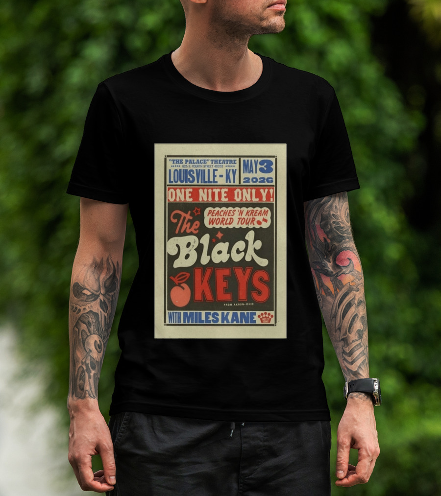 Peaches 'N Kream World Tour The Black Keys Louisville May 3 2026 Featuring Miles Kane T-Shirt