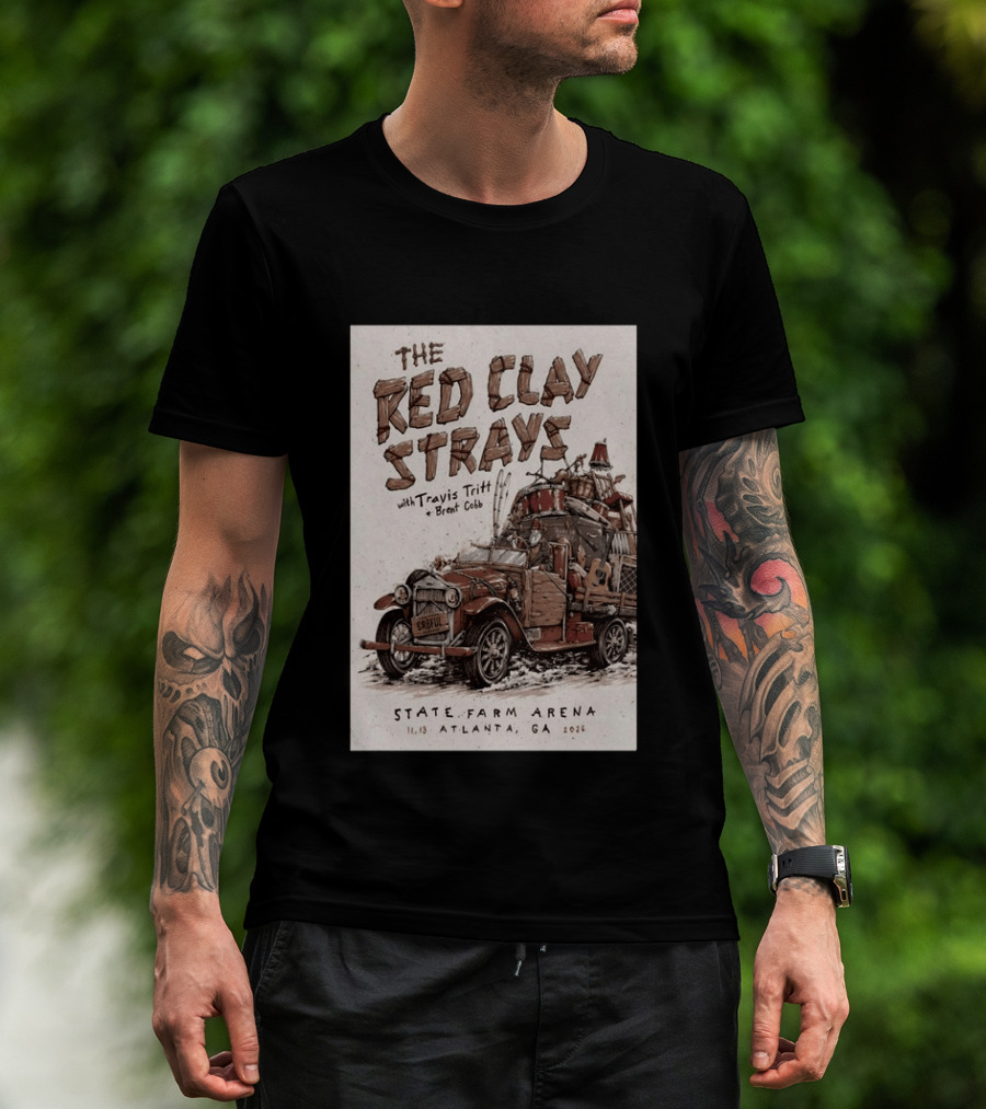 The Red Clay Strays With Travis Tritt And Brent Cobb Live Concert State Farm Arena Atlanta GA Nov 13 2026 T-Shirt