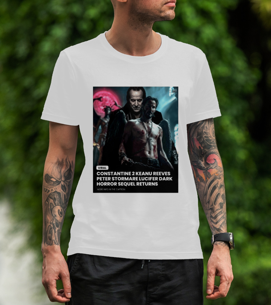 Constantine 2 Keanu Reeves Peter Stormare Lucifer Dark Horror Sequel Returns Viral T-Shirt