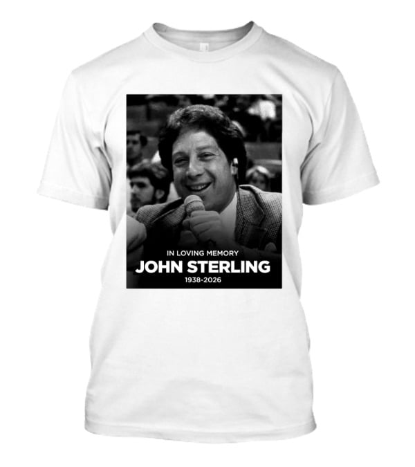 In Loving Memory Tribute To John Sterling 1938 2026 T-Shirt
